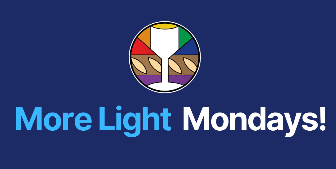 More Light Mondays graphic with colorful glass and cross symbol.